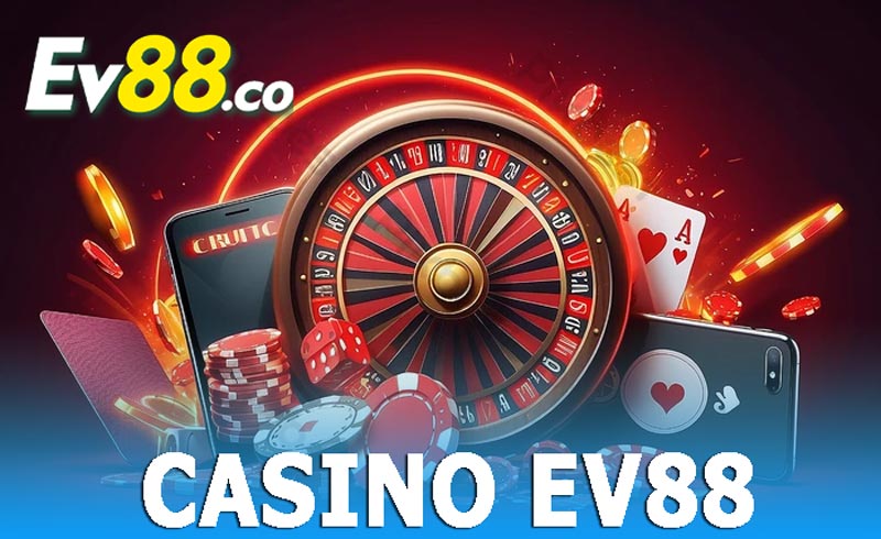 Casino EV88