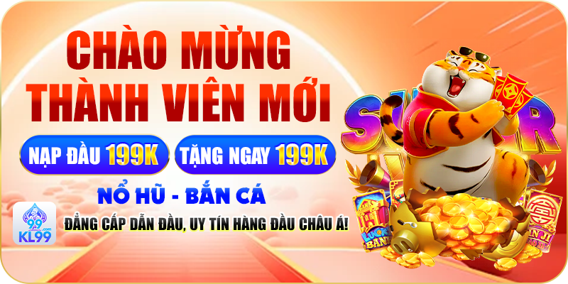 Những Khuyến Mãi Nổi Bật Tại KL99 Không Nên Bỏ Lỡ